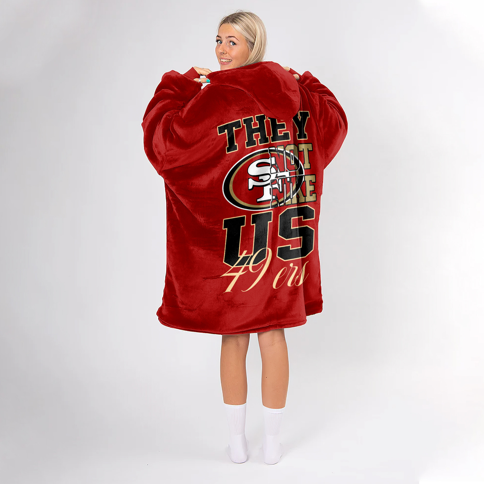 Adult They Not Like Us San Francisco 49ers Football Unisex Blanket Hoodie