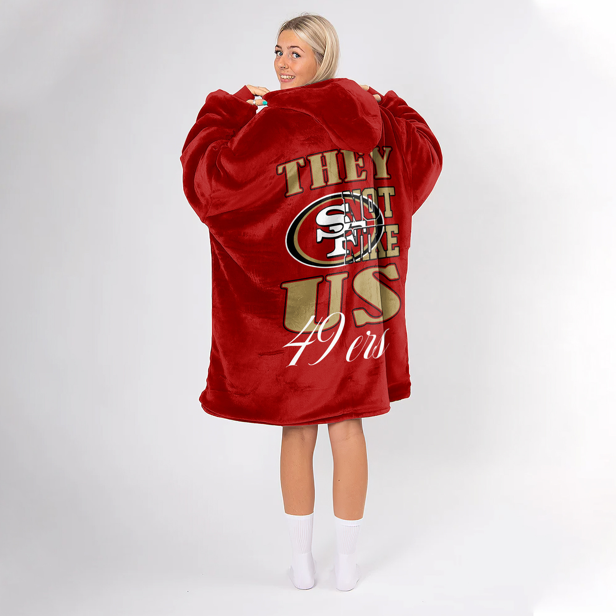 Adult They Not Like Us San Francisco 49ers Football Unisex Blanket Hoodie