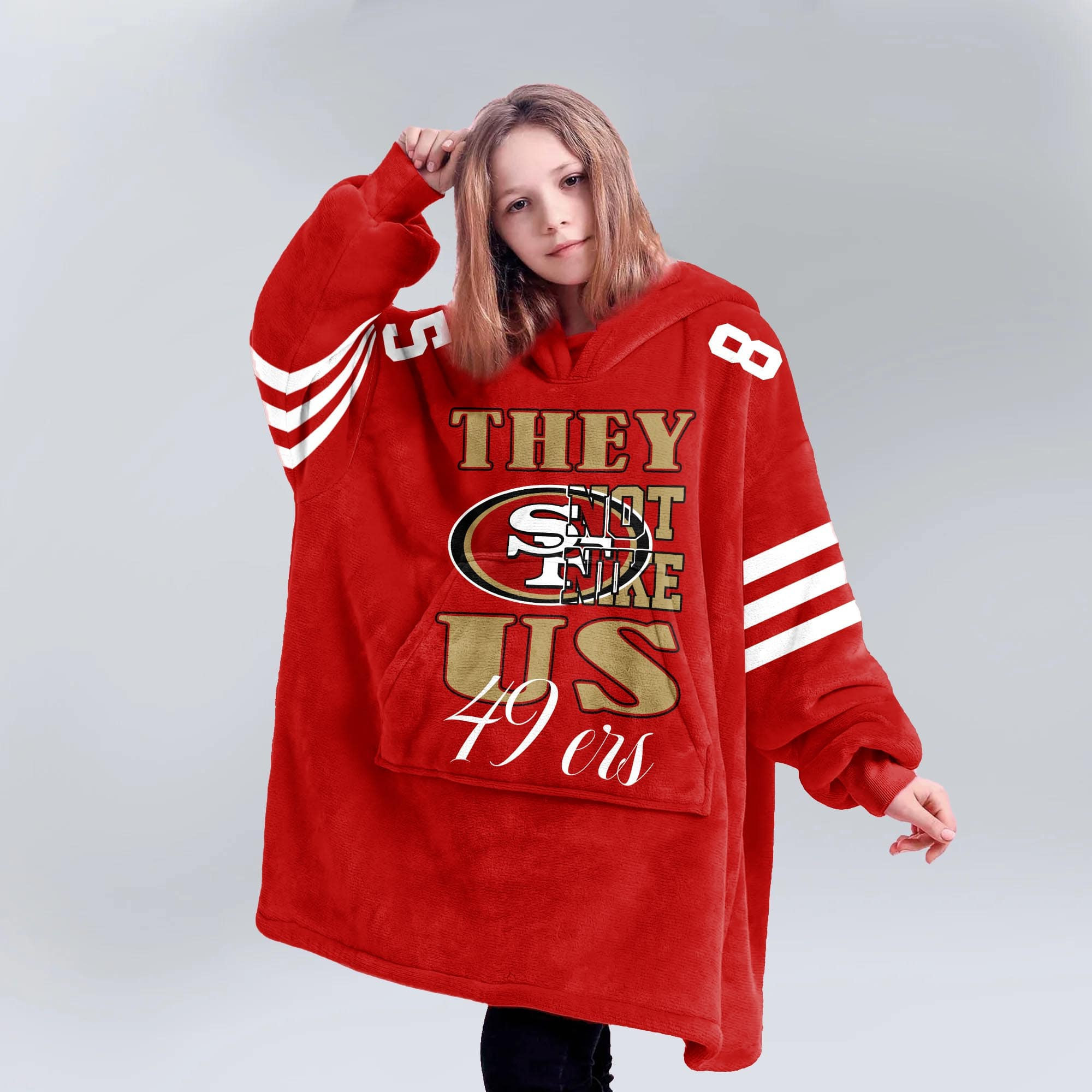 Adult They Not Like Us 85 San Francisco 49ers Football Unisex Blanket Hoodie