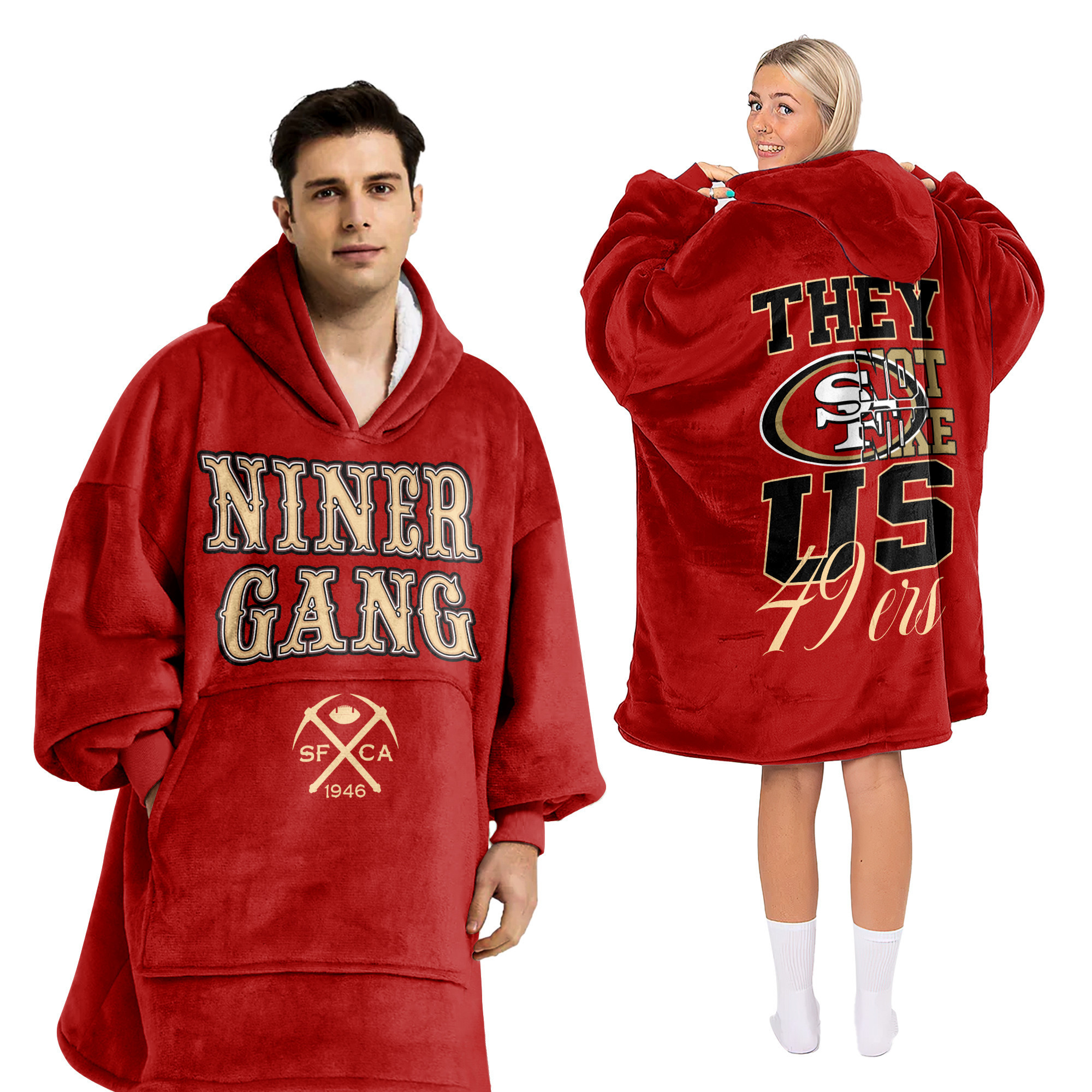 Adult They Not Like Us San Francisco 49ers Football Unisex Blanket Hoodie
