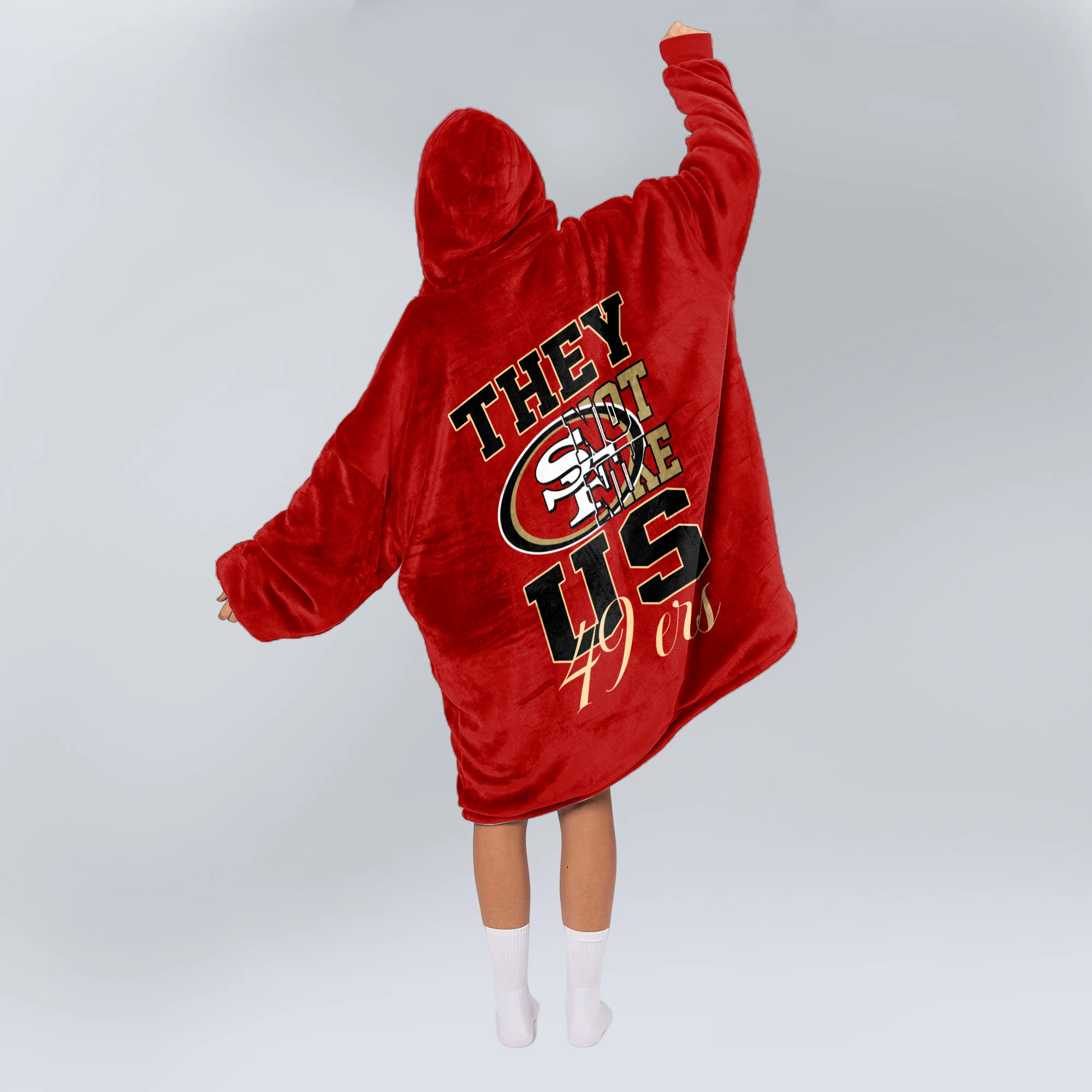 Adult They Not Like Us San Francisco 49ers Football Unisex Blanket Hoodie