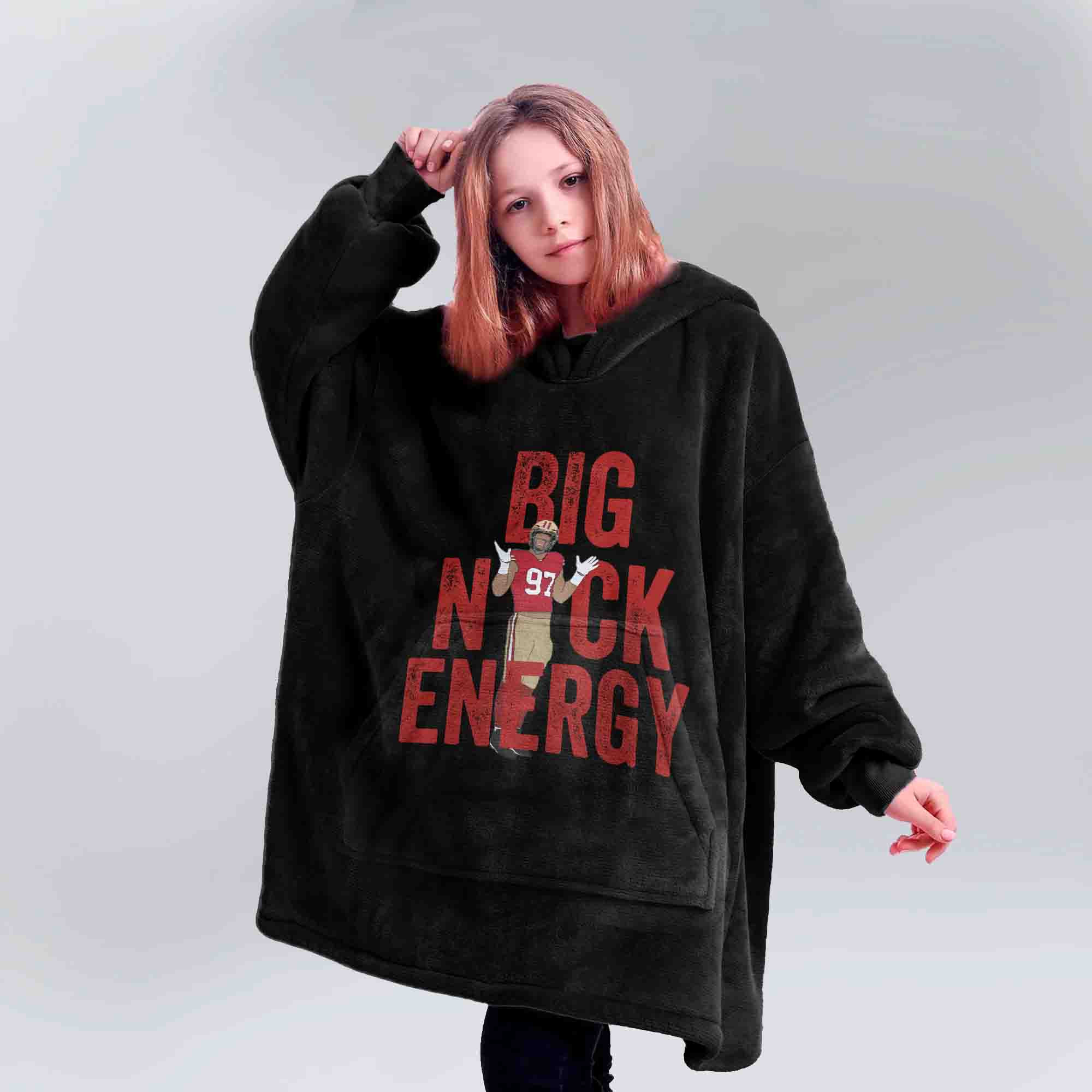 Adult Big Nick Energy San Francisco 49ers Football Unisex Blanket Hoodie