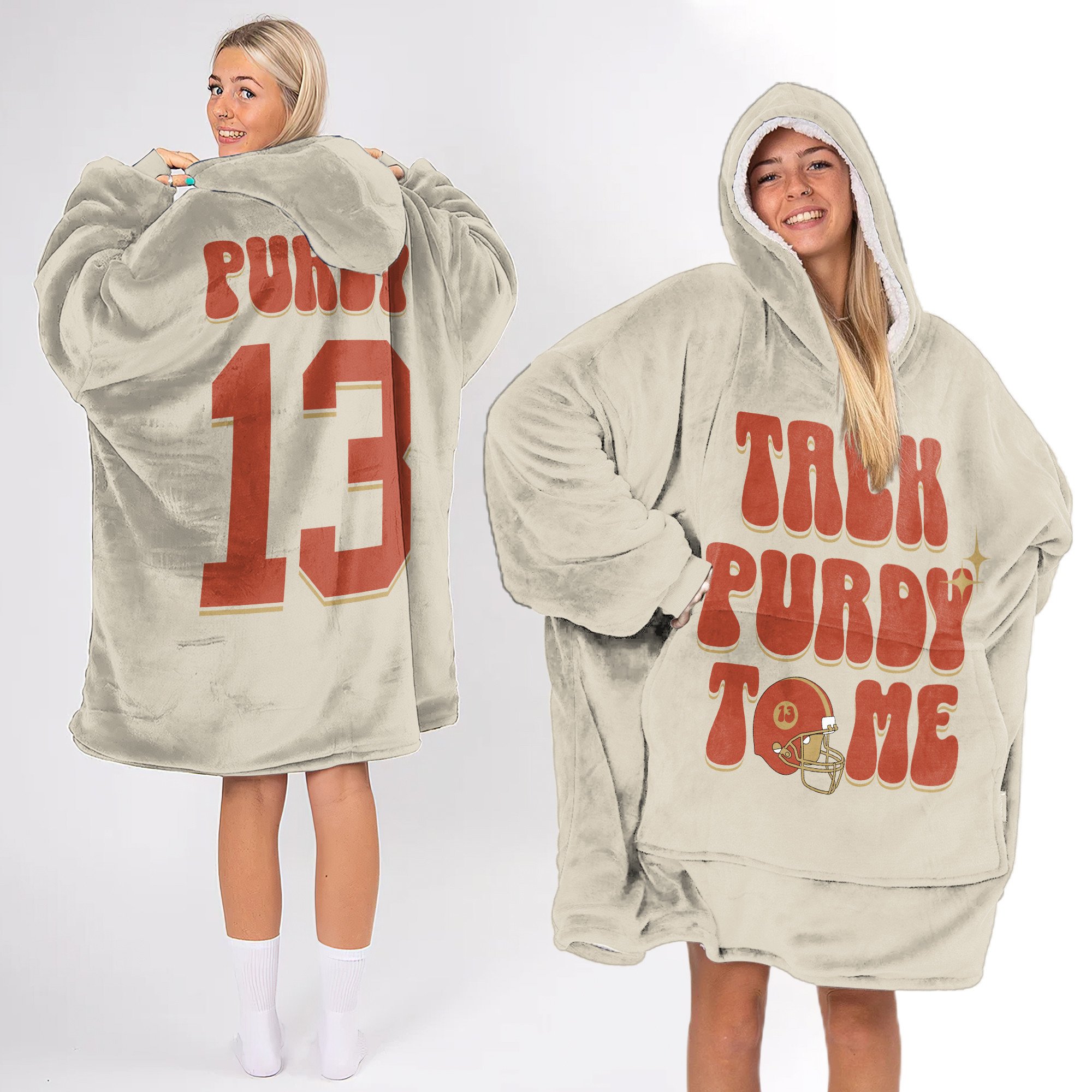 Adult Talk Purdy To Me 13 San Francisco 49ers Football Unisex Blanket Hoodie
